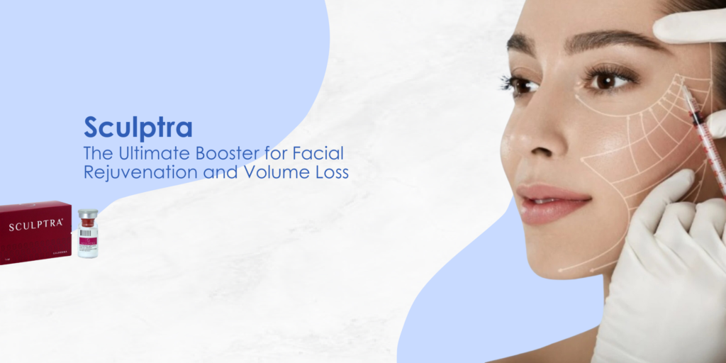 Sculptra Booster For Facial Rejuvenation and Volume Loss